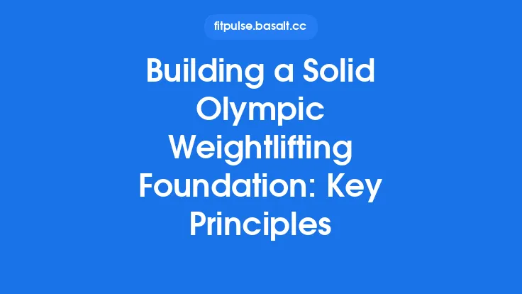 Building a Solid Olympic Weightlifting Foundation: Key Principles Thumbnail