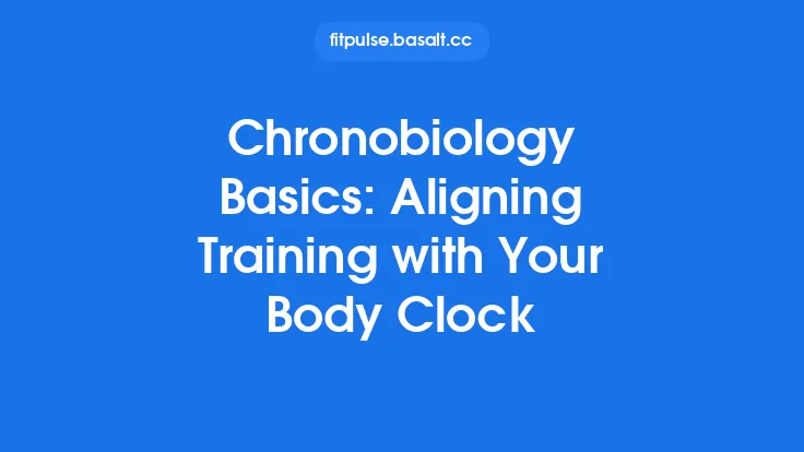 Chronobiology Basics: Aligning Training with Your Body Clock Thumbnail
