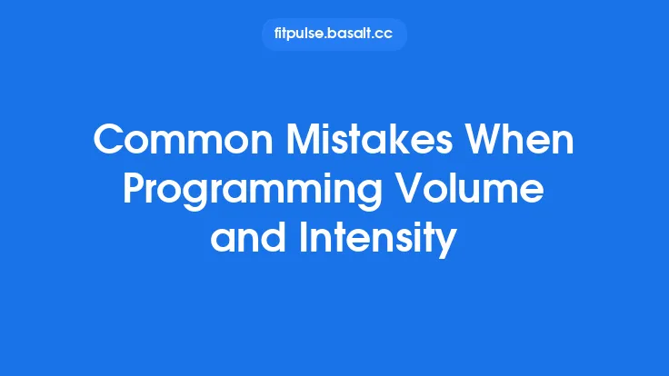 Common Mistakes When Programming Volume and Intensity Thumbnail