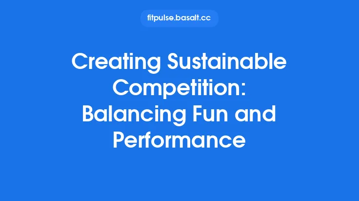 Creating Sustainable Competition: Balancing Fun and Performance Thumbnail