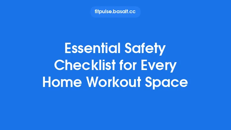 Essential Safety Checklist for Every Home Workout Space Thumbnail