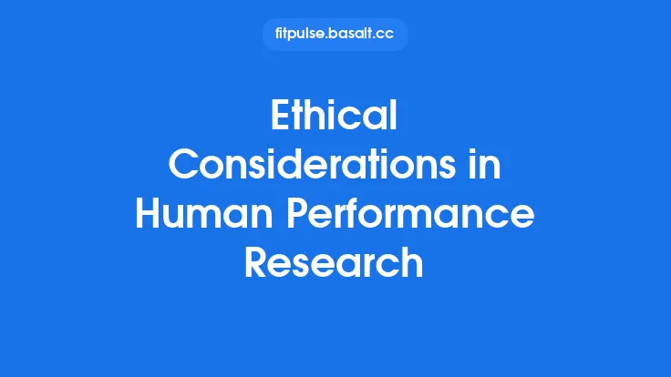 Ethical Considerations in Human Performance Research Thumbnail