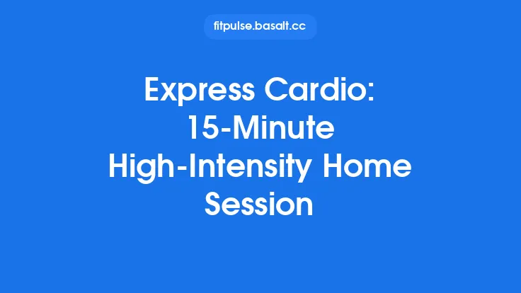 Express Cardio: 15‑Minute High‑Intensity Home Session Thumbnail