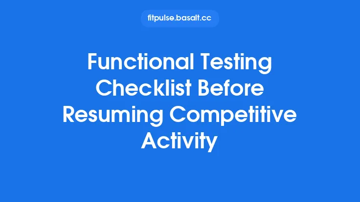 Functional Testing Checklist Before Resuming Competitive Activity Thumbnail