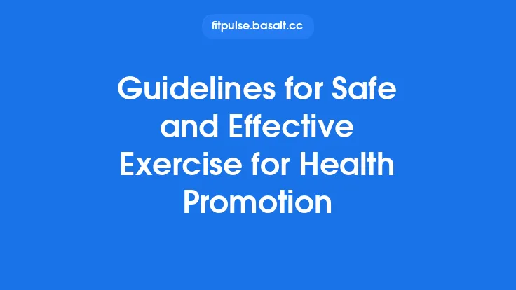 Guidelines for Safe and Effective Exercise for Health Promotion Thumbnail