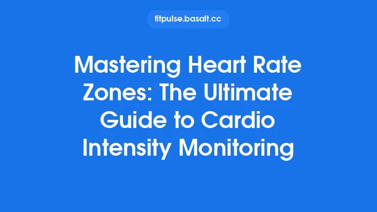 Mastering Heart Rate Zones: The Ultimate Guide to Cardio Intensity Monitoring Thumbnail