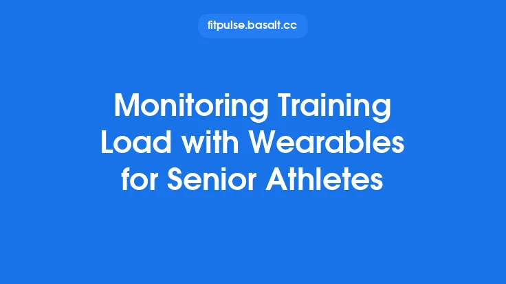 Monitoring Training Load with Wearables for Senior Athletes Thumbnail
