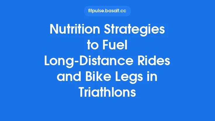 Nutrition Strategies to Fuel Long-Distance Rides and Bike Legs in Triathlons Thumbnail