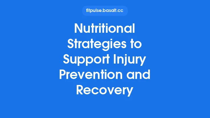 Nutritional Strategies to Support Injury Prevention and Recovery Thumbnail