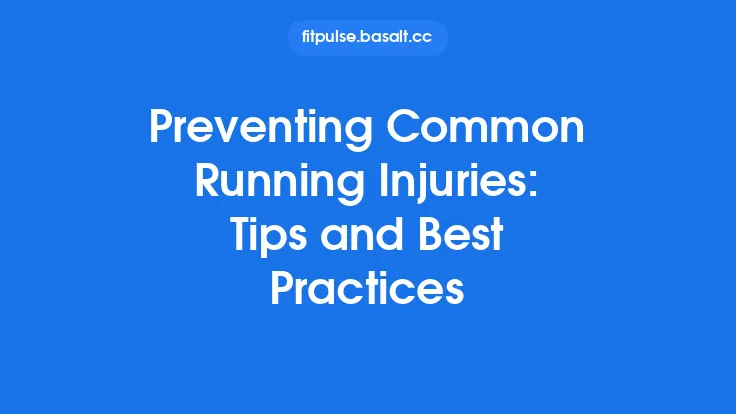 Preventing Common Running Injuries: Tips and Best Practices Thumbnail