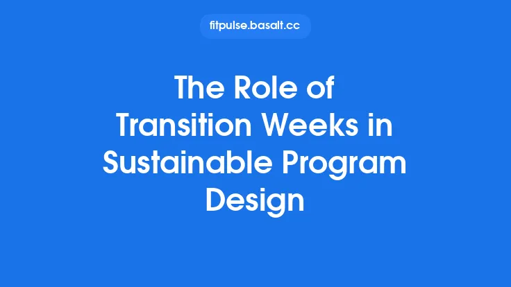 The Role of Transition Weeks in Sustainable Program Design Thumbnail