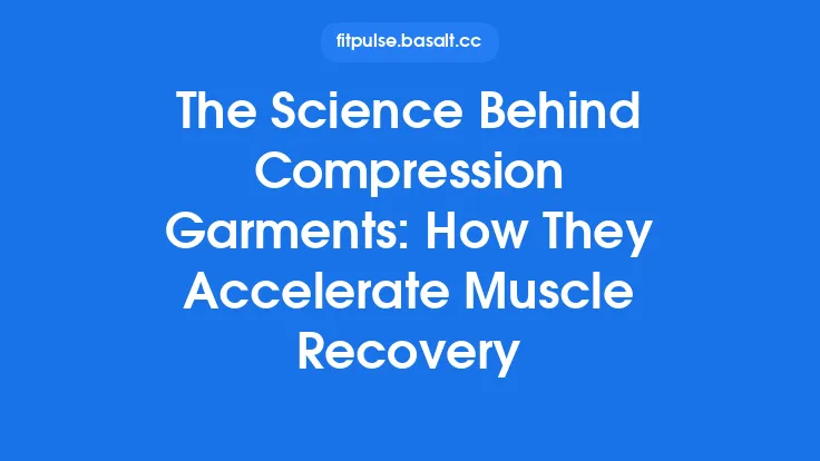 The Science Behind Compression Garments: How They Accelerate Muscle Recovery Thumbnail