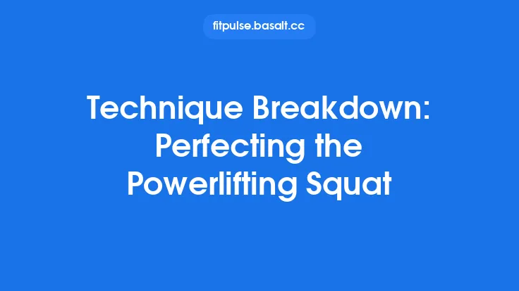 Technique Breakdown: Perfecting the Powerlifting Squat Thumbnail