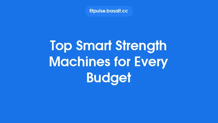 Top Smart Strength Machines for Every Budget Thumbnail