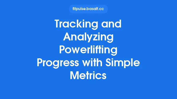 Tracking and Analyzing Powerlifting Progress with Simple Metrics Thumbnail