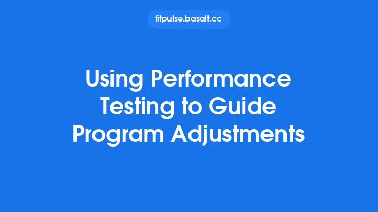 Using Performance Testing to Guide Program Adjustments Thumbnail