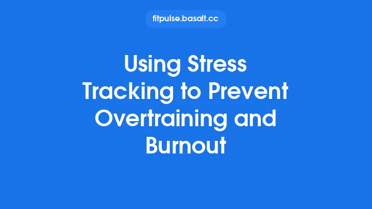 Using Stress Tracking to Prevent Overtraining and Burnout Thumbnail
