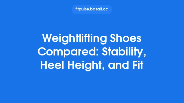 Weightlifting Shoes Compared: Stability, Heel Height, and Fit Thumbnail